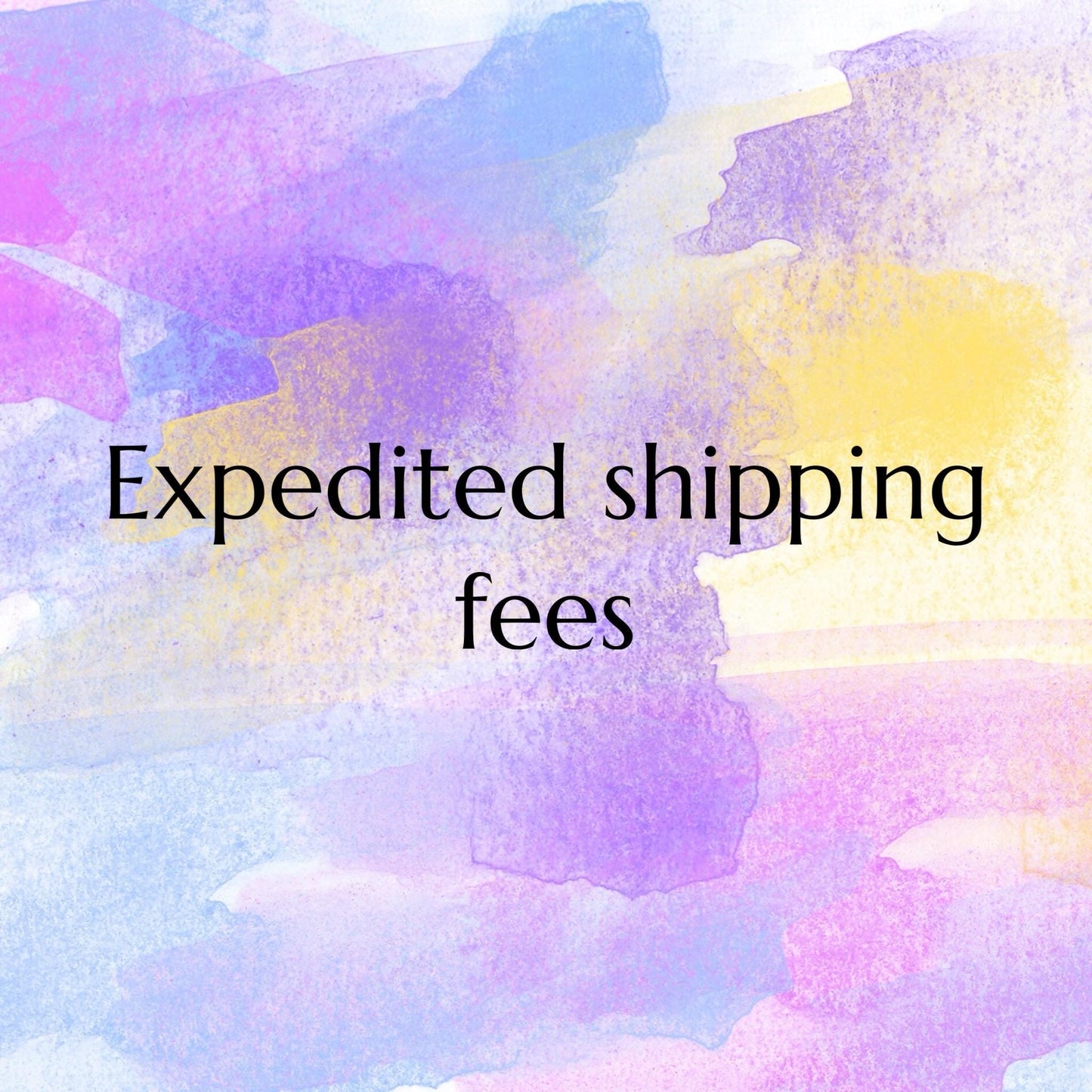 expedited shipping fees